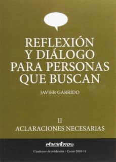 Reflexión y diálogo para personas que buscan