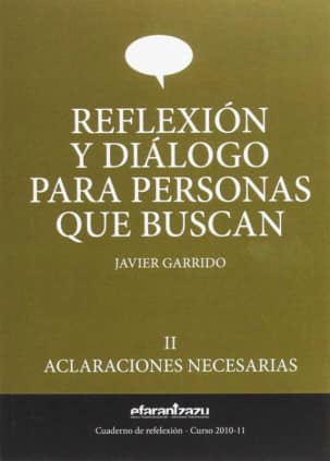 Reflexión y diálogo para personas que buscan