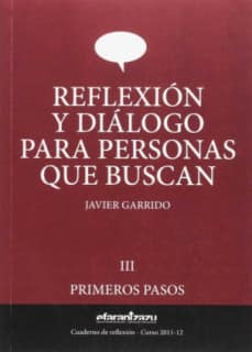 Reflexión y diálogo para personas que buscan