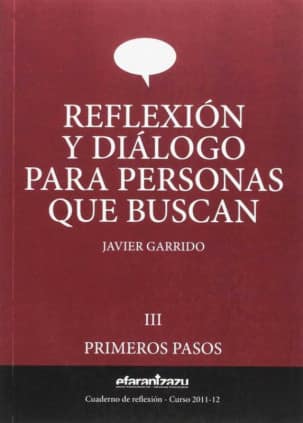 Reflexión y diálogo para personas que buscan