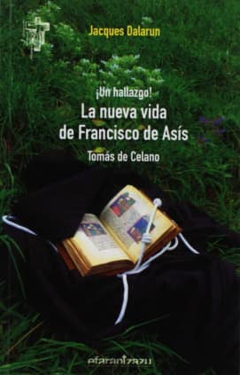 La nueva Vida de Francisco de Asís