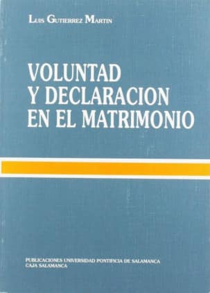 Voluntad y declaración en el matrimonio