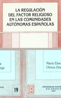 Regulación del factor religioso en comunidades autónomas españolas