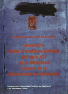 Inventario de las gramáticas hebreas del siglo XVI de la Biblioteca General de la Universidad de Salamanca