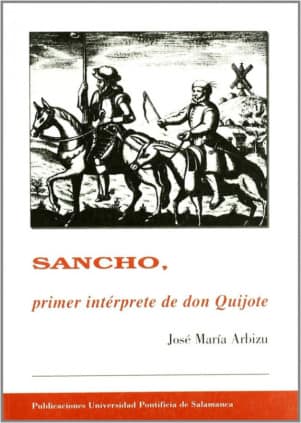 Sancho, primer intérprete de Don Quijote