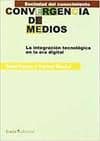 CONVERGENCIA DE MEDIOS