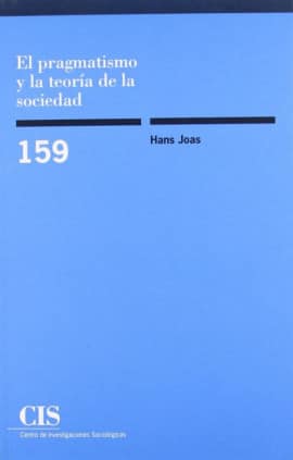 El pragmatismo y la teoría de la sociedad