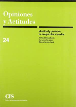 Identidad y profesión en la agricultura familiar