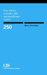 Las raíces sociales del nacionalismo vasco