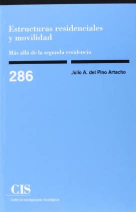 Estructuras residenciales y movilidad: más allá de la segunda residencia