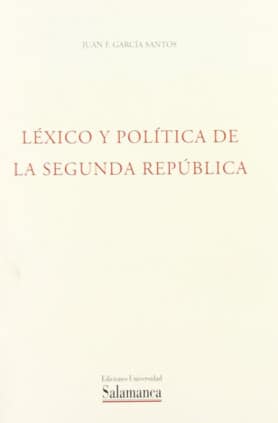 Léxico y política de la Segunda República