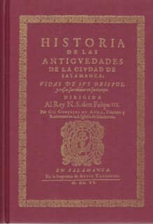 Historia de las antigüedades de la ciudad de Salamanca