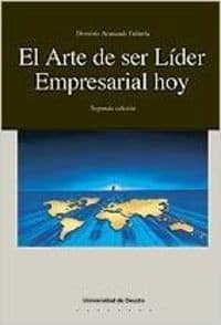El Arte de ser Líder Empresarial hoy