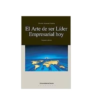 El Arte de ser Líder Empresarial hoy
