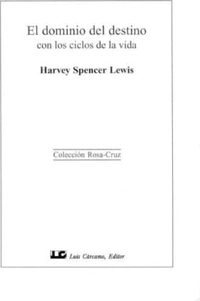 El Dominio del Destino con los Ciclos de la Vida