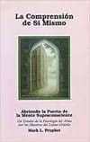 La Comprensión de Sí mismo
