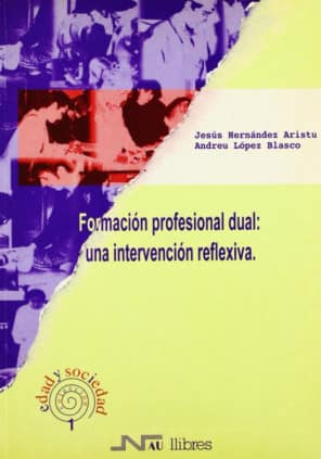 Formación profesional dual: una intervención reflexiva