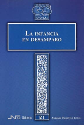 Infancia en desamparo, La
