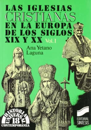 Las iglesias cristianas en la Europa de los siglos XIX y XX, I