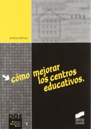 Cómo mejorar los centros educativos