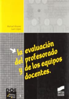 La evaluación del profesorado y de los equipos docentes