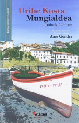 Uribe Kostako ipuinak / Cuentos de Uribe Kosta