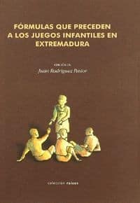 Fórmulas que preceden a los juegos infantiles en Extremadura
