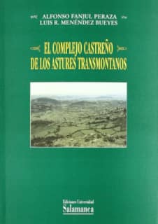 El complejo castreño de los astures transmontanos