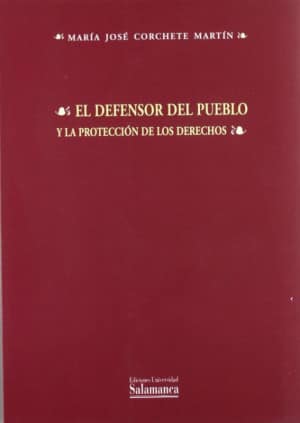 El defensor del pueblo y la protección de los derechos