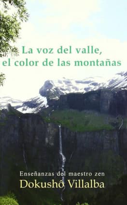 La voz del valle, el color de las montañas