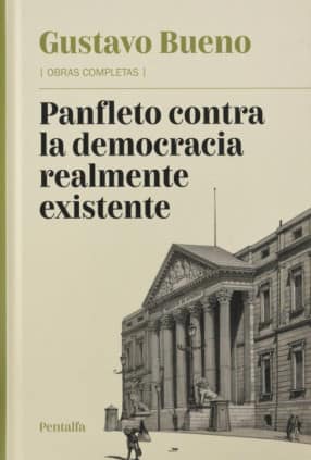 Panfleto contra la democracia realmente existente