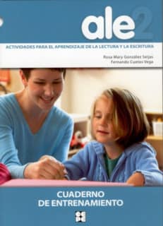 ALE 2. Actividades para el aprendizaje de la lectura y la escritura. Cuaderno de entrenamiento y ruleta.