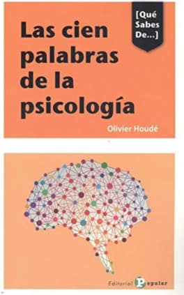 Las 100 palabras de la psicología