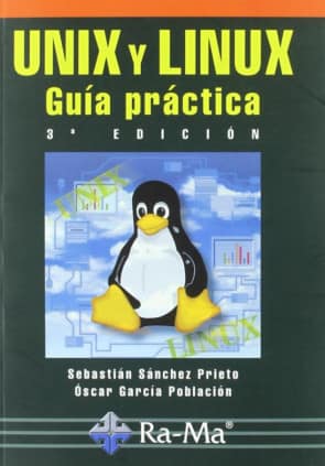 Unix y Linux. Guía práctica, 3ª edición.