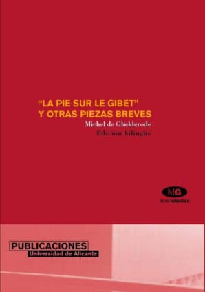 La Pie sur le gibet y otras piezas breves