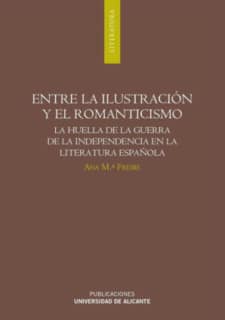 Entre la Ilustración y el Romanticismo