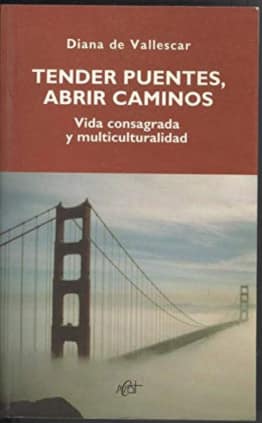 Tender puentes, abrir caminos