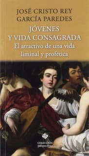 Jóvenes y vida consagrada