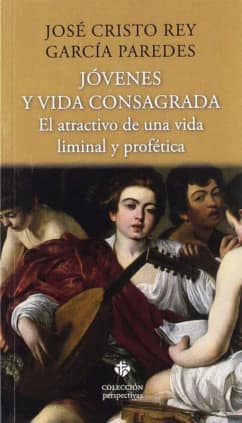 Jóvenes y vida consagrada