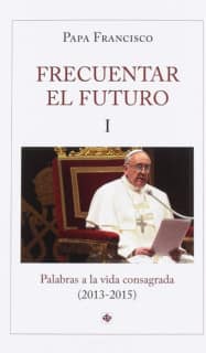 Frecuentar el futuro