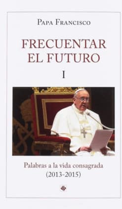 Frecuentar el futuro