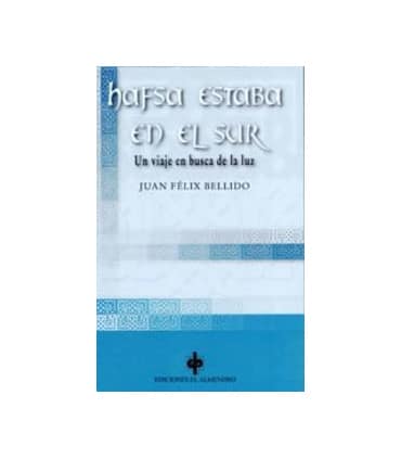 Hafsa estaba en el sur