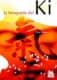 Búsqueda del ki, La