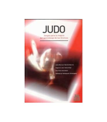 Judo. Juegos para la mejora del aprendizaje de las técnicas