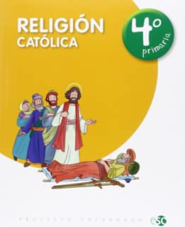 RELIGION CATÓLICA 4º PRIMARIA