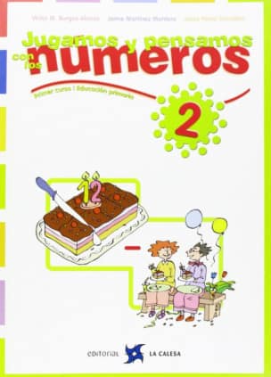 JUGAMOS Y PENSAMOS CON LOS NUMEROS 2
