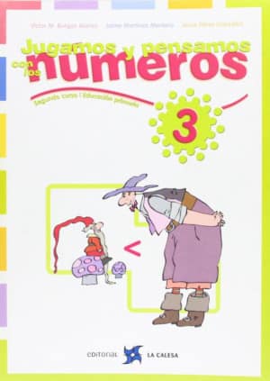 JUGAMOS Y PENSAMOS CON LOS NUMEROS 3