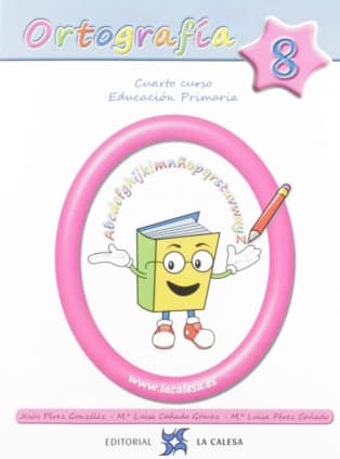 ORTOGRAFIA LA CALESA 8 4ºEP 2020