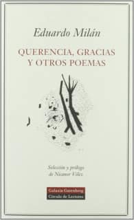 Querencia, gracias y otros poemas