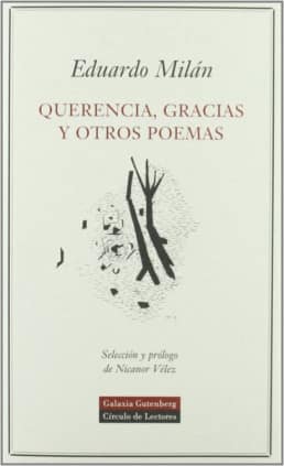 Querencia, gracias y otros poemas